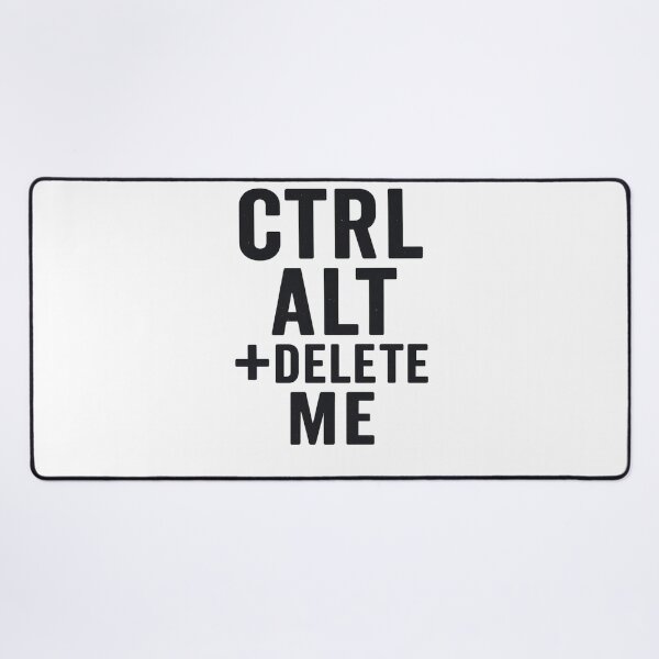 Item preview, Ctrl Alt + Delete Me – Funny Tech Burnout Sticker / Mug Design designed and sold by CrossCurrent Designs.