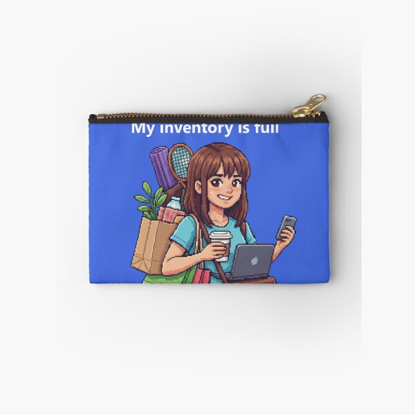 Item preview, My inventory is full - Funny 16-bit everyday heroine designed and sold by Marcelware.