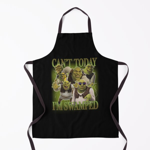 Item preview, Shrek - Cant Today Im Swamped And Fiona Funny Shreks Sassy designed and sold by IkeTurnerIke.