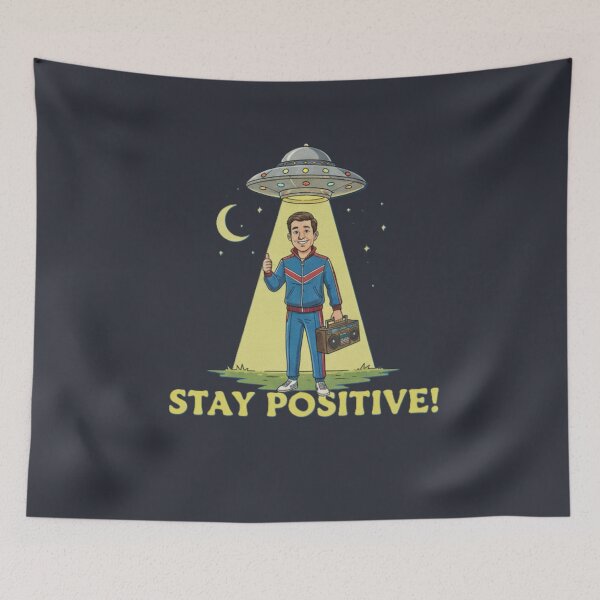 Item preview, Stay Positive UFO Abduction – Funny Alien Sci-Fi Cartoon Design designed and sold by InkwildStudio.