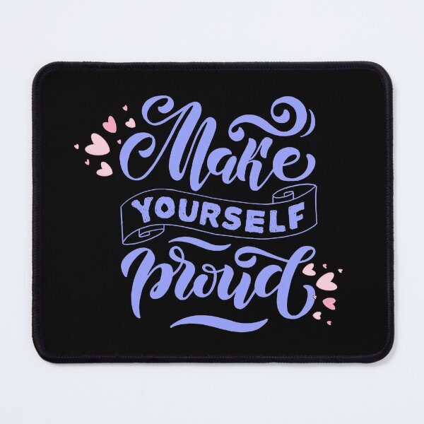 Item preview, Make yourself Proud designed and sold by WarriorsArmour.