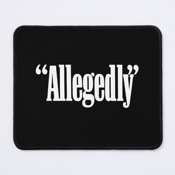 Item preview, Allegedly my neighbor hired an ostrich as attorney designed and sold by SkeletonsDanger.