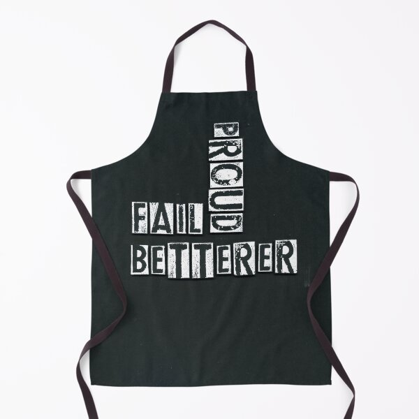 Item preview, Fail Better designed and sold by VavieDDfan4ever.