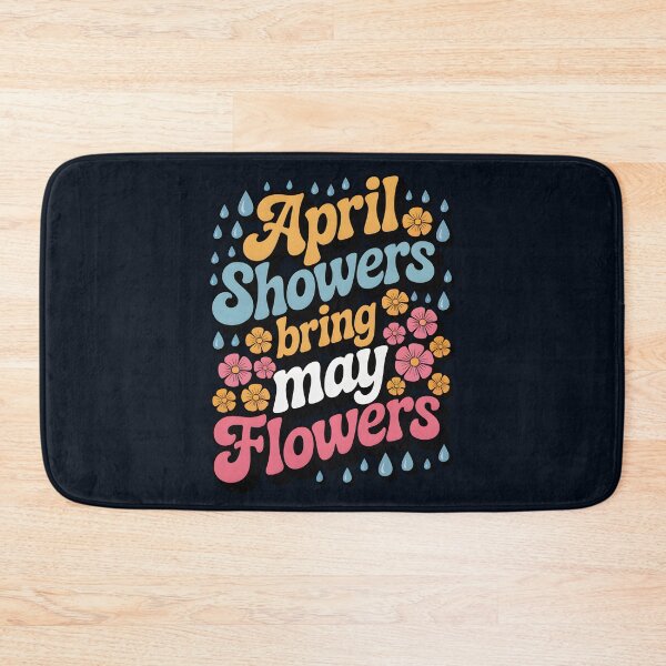 Item preview, April Showers Bring May Flowers – Spring Seasonal Design designed and sold by Jollys-ArtShop.