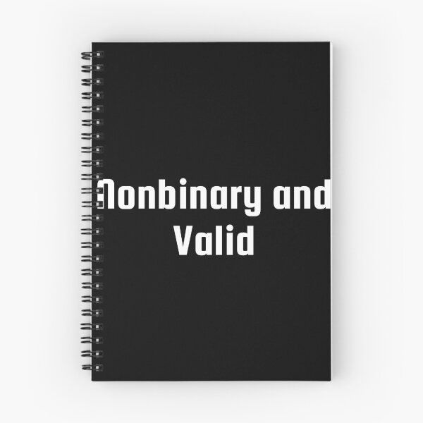Item preview, Nonbinary and Valid designed and sold by Ninjacatoff.