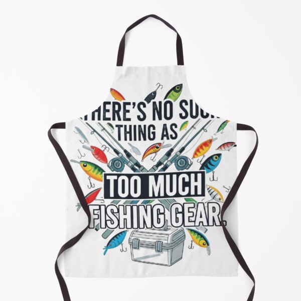 Item preview, There's no such thing as too much fishing gear designed and sold by Royalcatch.