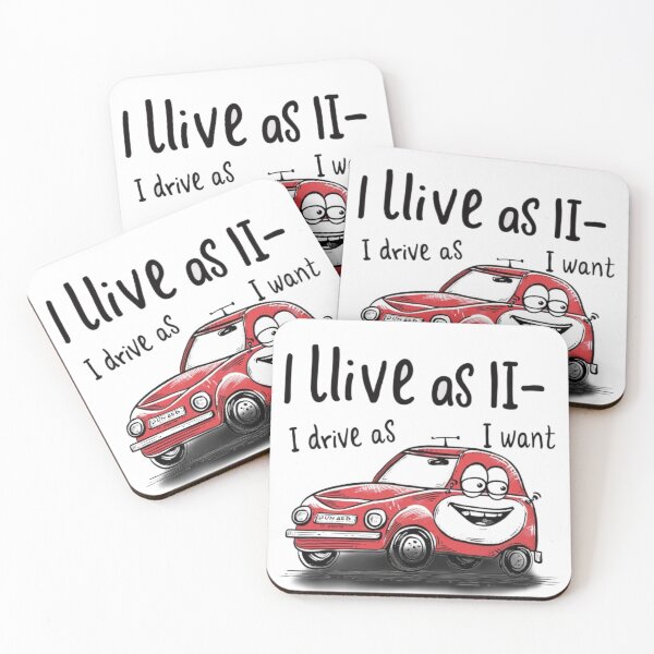 Item preview, I Live As I – Funny Red Cartoon Car Quote designed and sold by AlexLineArt.