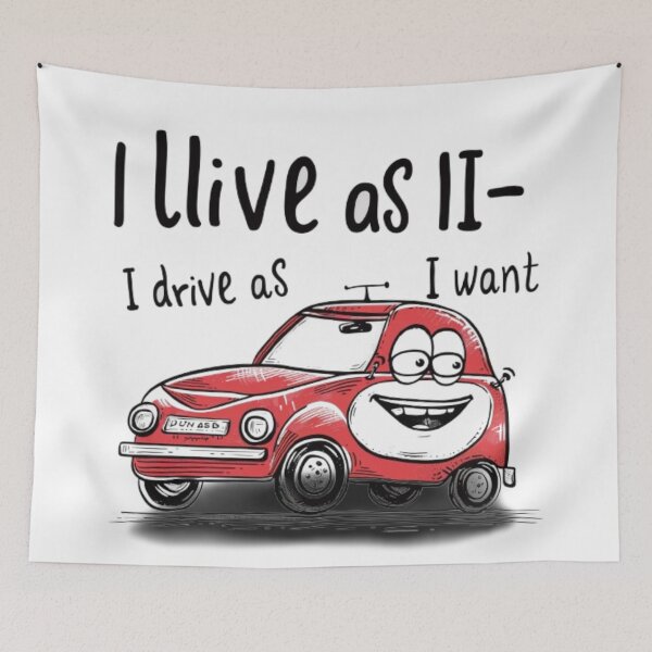 Item preview, I Live As I – Funny Red Cartoon Car Quote designed and sold by AlexLineArt.