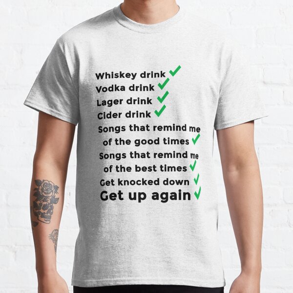 Get up again and again! Classic T-Shirt
