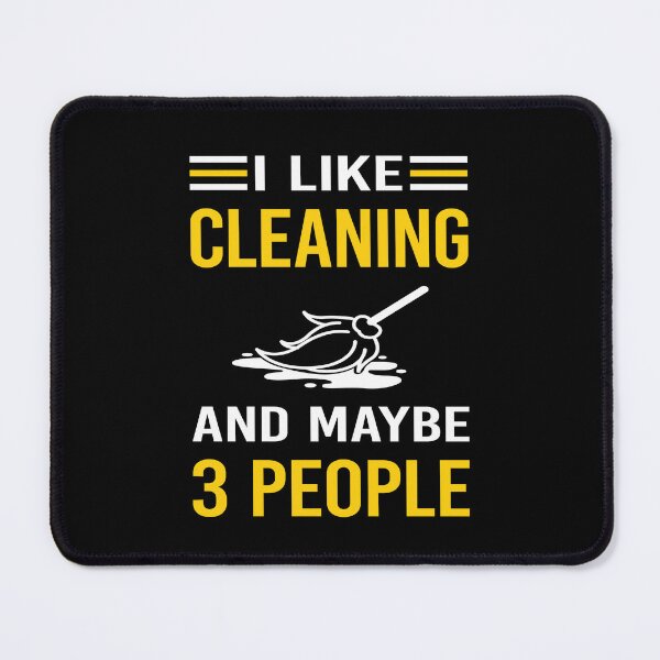 Item preview, I Like 3 People Cleaning designed and sold by maymorto.