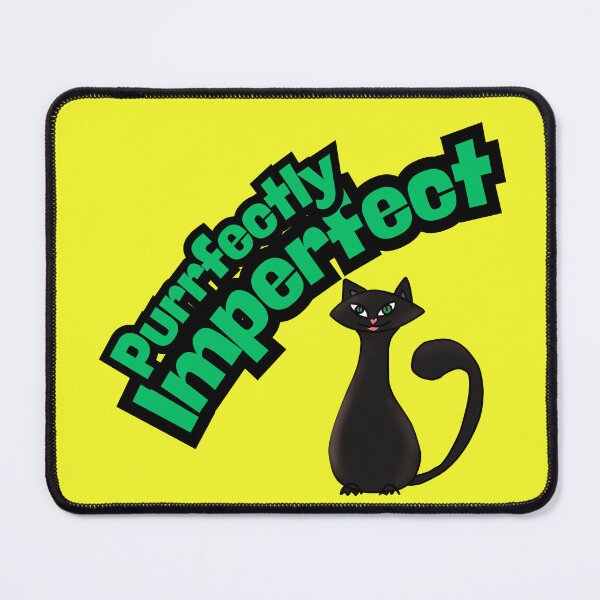 Item preview, Purrfectly Imperfect - Funny Cat Pun Design designed and sold by illeN-Art-World.