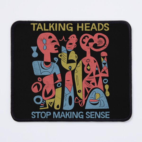Item preview, Stop Making Sense designed and sold by LINDAGREGORY8.