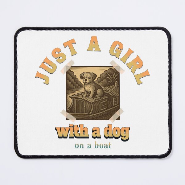 Item preview, Just a Girl with a Dog on a Boat designed and sold by JustJuJuDesigns.