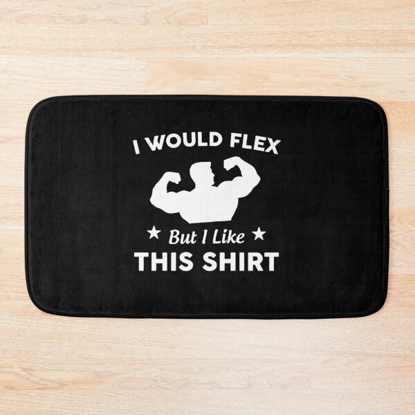 Item preview, I Would Flex But I Like This Gym designed and sold by NQArtist.
