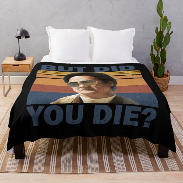 Item preview, But Did You Die designed and sold by DevonMertz.