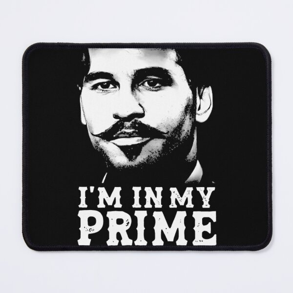 Item preview, Doc Holiday I'M In My Prime Tombstone designed and sold by DevonMertz.