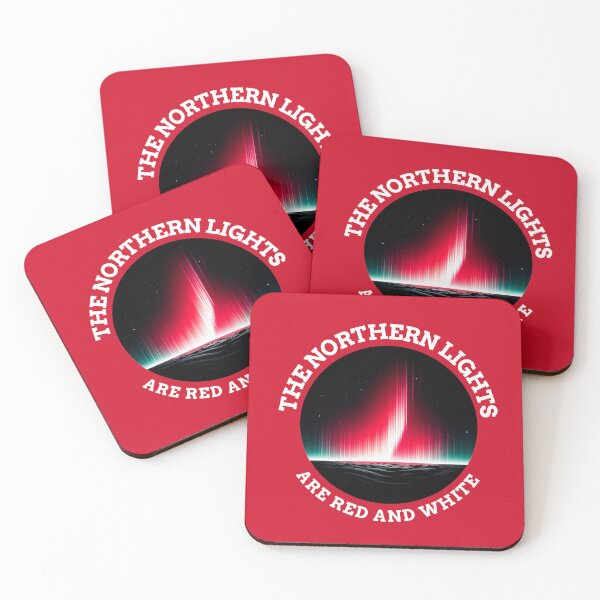 Item preview, The Northern Lights Are Red And White designed and sold by AberDons.