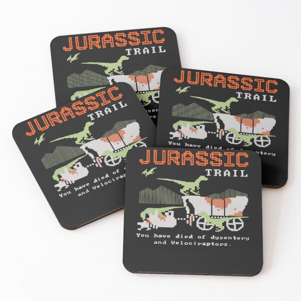 Item preview, Jurassic Trail You Have Died of Dysentery and Velociraptors  designed and sold by BruceBeasley.