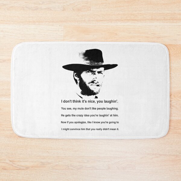 Item preview, Clint Eastwood Mule Quote designed and sold by Purplerushh.