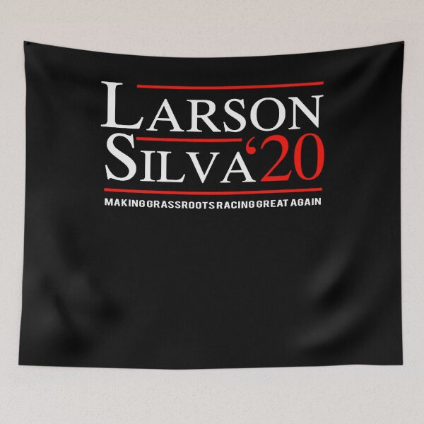 Item preview, Larson Silva Making Grassroots Racing Great Again  designed and sold by teritn3ddanita.