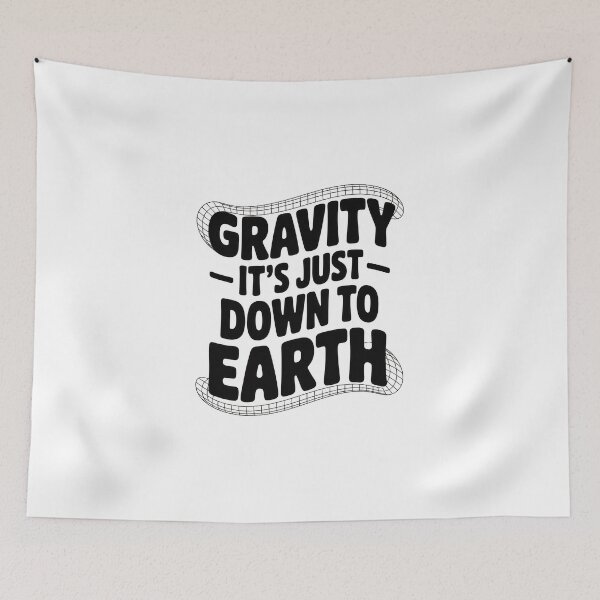 Item preview, Gravity Down To Earth Physics Deisgn designed and sold by Enea Kelo.