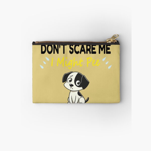 Item preview, Anxious Dog Humor Don't Scare Me or I Might Pee designed and sold by arabiw.