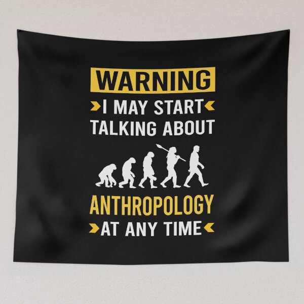 Item preview, Warning Anthropology Anthropologist designed and sold by nguyentanshop.