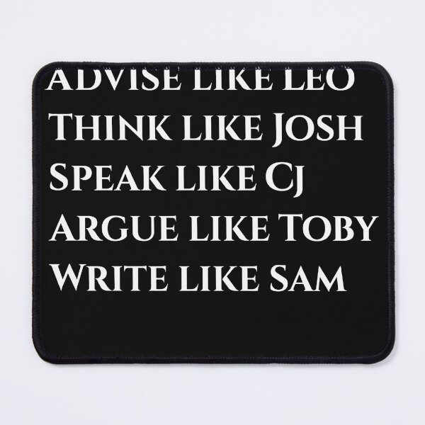 Item preview, Lead Like Jed Advise Like Leo Think Like Josh  designed and sold by RuthPaulette.