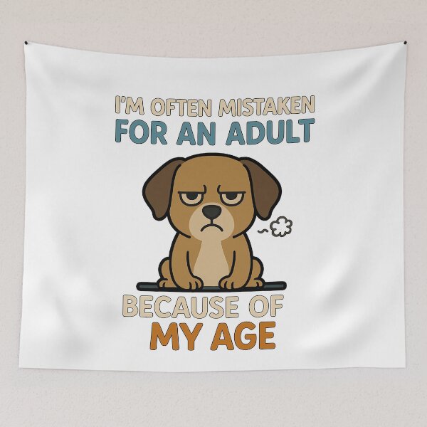 Item preview, Grumpy Dog Mistaken for Adult designed and sold by k3rstman1.