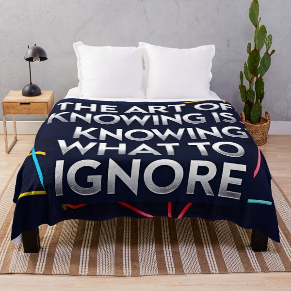 Item preview, The art of knowing is knowing what to ignore 28 designed and sold by Tom-Johnson.