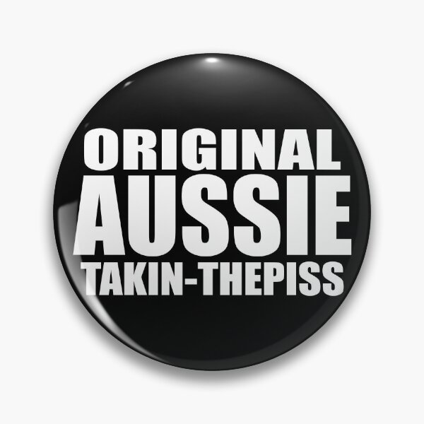 Item preview, ORIGINAL AUSSIE TAKIN-THEPISS designed and sold by Takin-Thepiss.