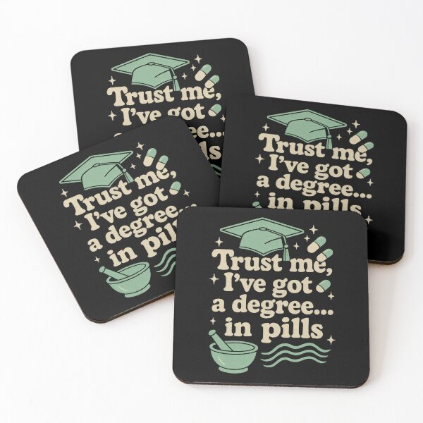 Item preview, Pharmacist: Trust Me I Got A Degree In Pills designed and sold by DemureArtsy.