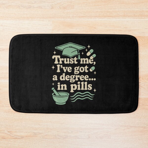 Item preview, Pharmacist: Trust Me I Got A Degree In Pills designed and sold by DemureArtsy.