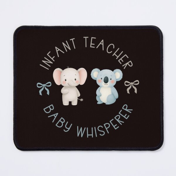 Item preview, Infant Teacher Baby Whisperer designed and sold by Margerita23.