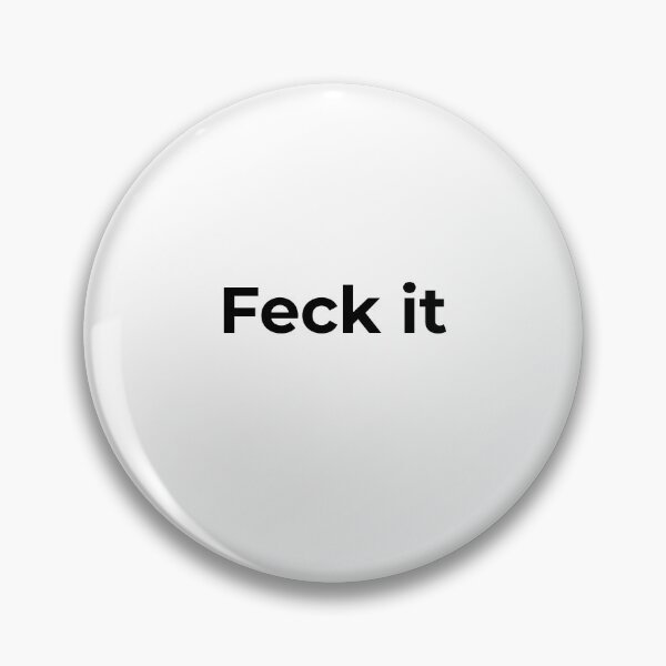Item preview, Irish Attitude Feck It Statement Tee designed and sold by TheCraicShop.