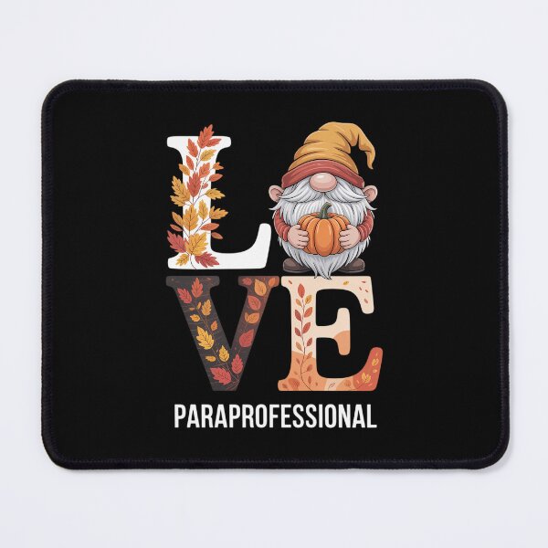 Item preview, Paraprofessional Love Autumn Fall Gnome For Teachers designed and sold by Sunset4Bones.