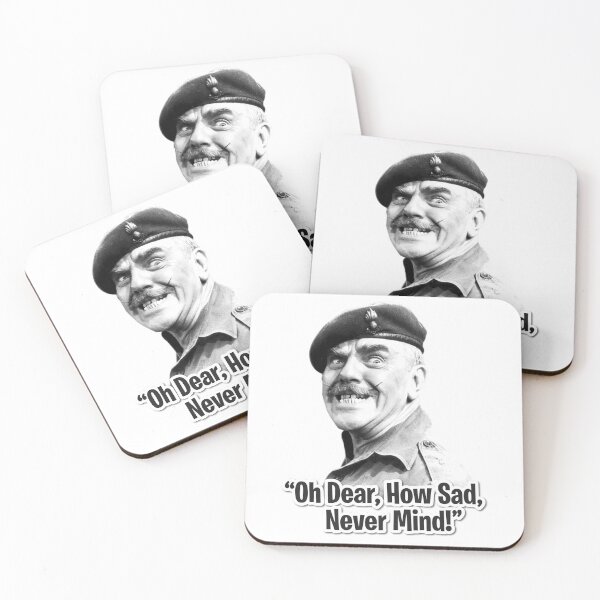 Item preview, Sgt Major Williams – It Ain’t Half Hot Mum, Oh Dear, How Sad, Nevermind designed and sold by Mirthful Merch.