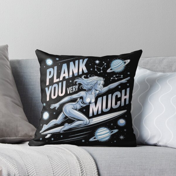 Item preview, Plank You Very Much | Silver Surfer 1 designed and sold by AsaanaDesign.