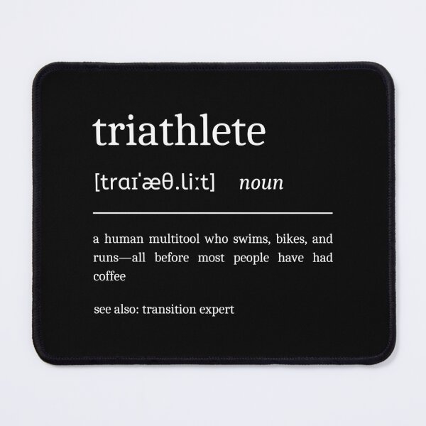 Item preview, Triathlete Definition Funny Triathlon Dictionary Motivational designed and sold by StrideSuccess.