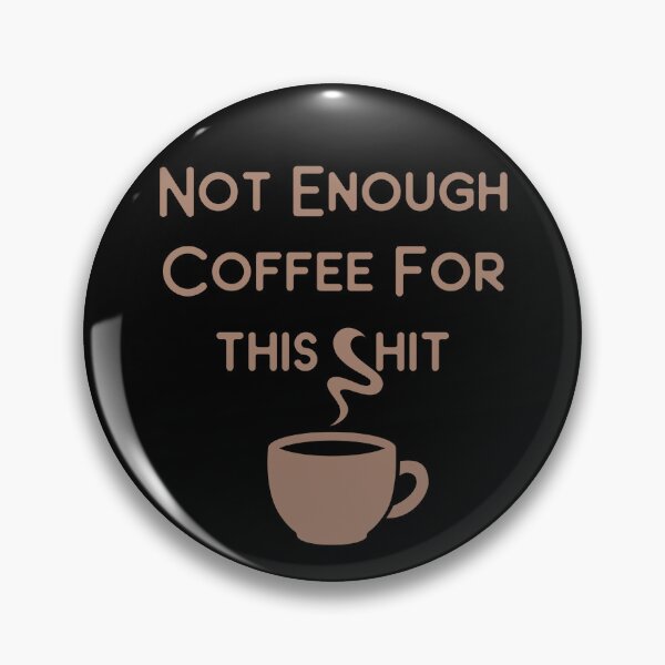 Item preview, Not Enough Coffee for This Cheeky Witch® designed and sold by cheekywitch.