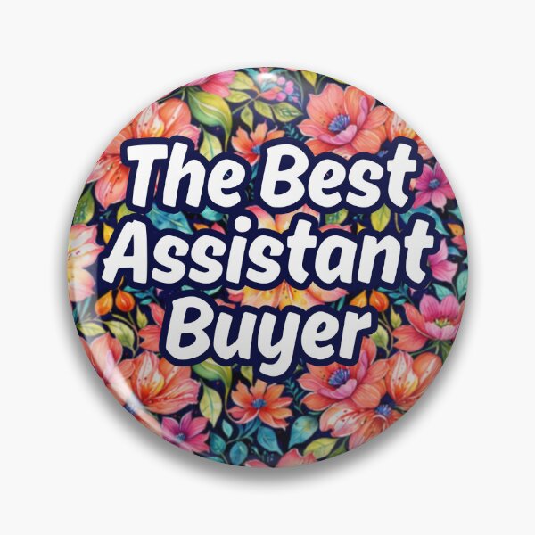 Item preview, The Best Assistant Buyer Floral  designed and sold by MoonMonkeyNbear.