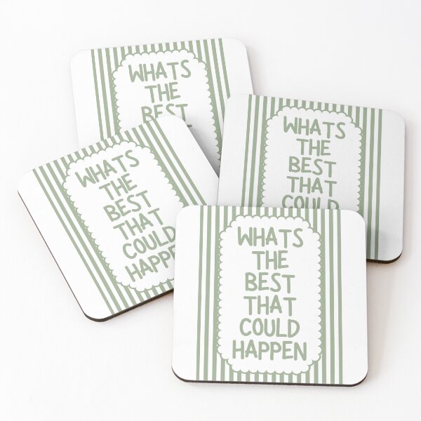 Item preview, Whats The Best That Could Happen - Sage designed and sold by Dondonmart.