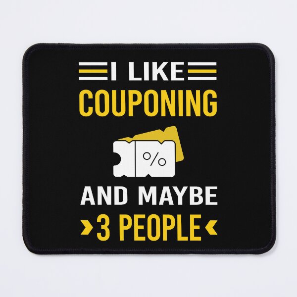 Item preview, I Like 3 People Couponing Coupon Coupons Couponer designed and sold by xaviajames9.