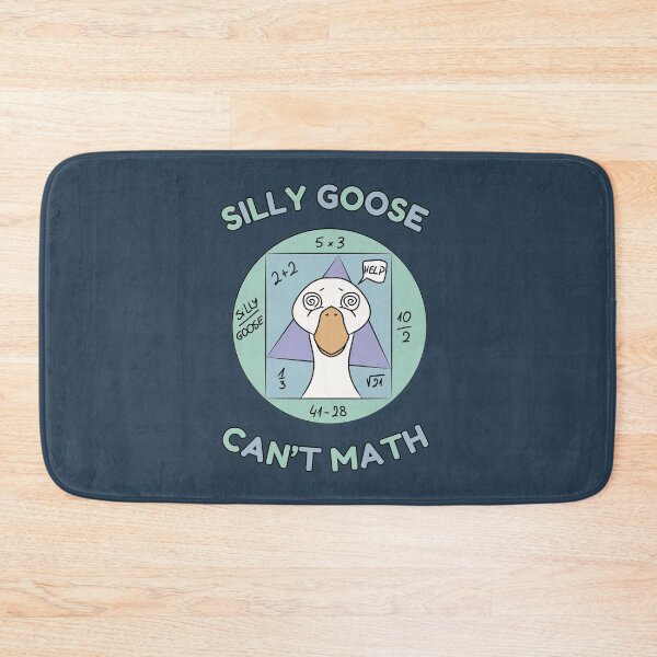 Item preview, SILLY GOOSE CAN'T MATH designed and sold by HugSomeNettles.