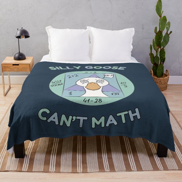 Item preview, SILLY GOOSE CAN'T MATH designed and sold by HugSomeNettles.