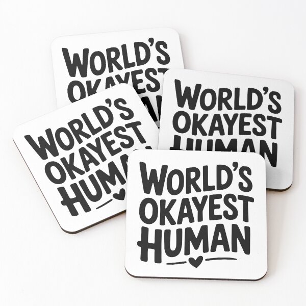 Item preview, World’s Okayest Human designed and sold by Frank Ring.