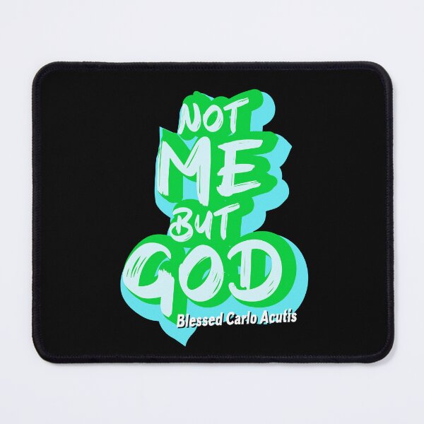 Item preview,  Not me but God Catholic Quotes Spiritual  designed and sold by Colorfulman.