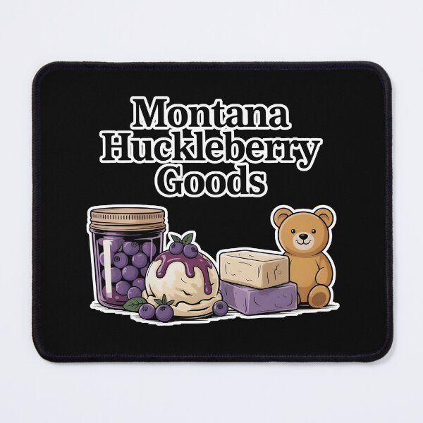 Item preview, Montana Huckleberry Goods designed and sold by 404wearpl.