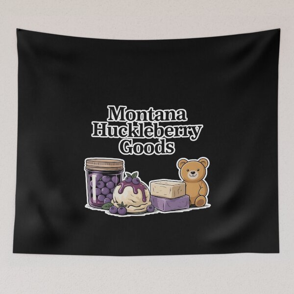 Item preview, Montana Huckleberry Goods designed and sold by 404wearpl.