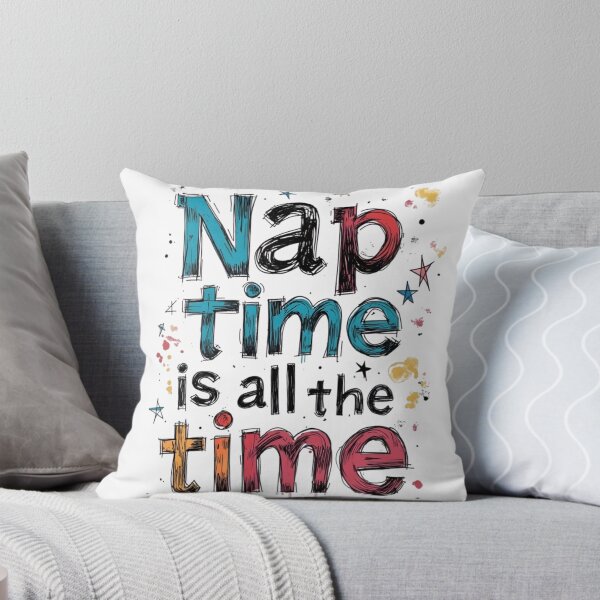 Item preview, Nap Time is All the Time | Funny Sleep Meme designed and sold by LR Vibe Studio.
